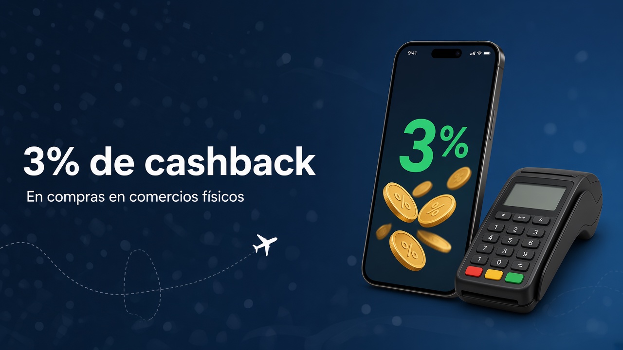 Portada: ¿Cómo recibir un 3% de cashback en todas tus compras en comercios físicos?