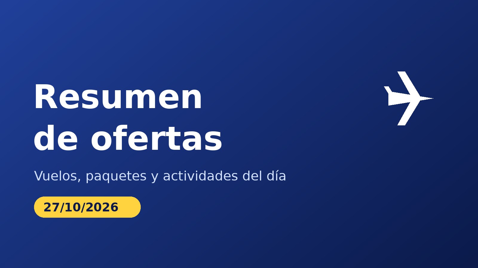 Resumen de ofertas 27/10/2026